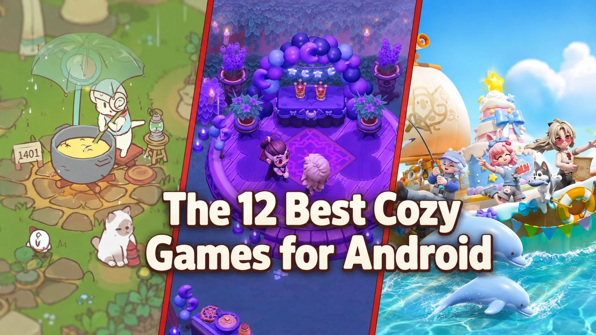 The 12 Best Cozy Games for Android: Relaxing Picks to Play in 2026