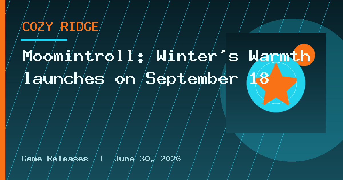 Moomintroll: Winter’s Warmth launches on September 18