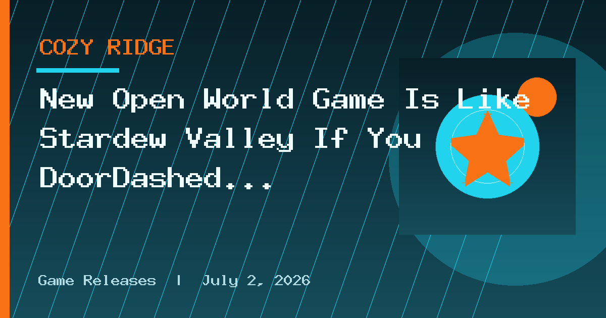 New Open World Game Is Like Stardew Valley If You DoorDashed Pokemon