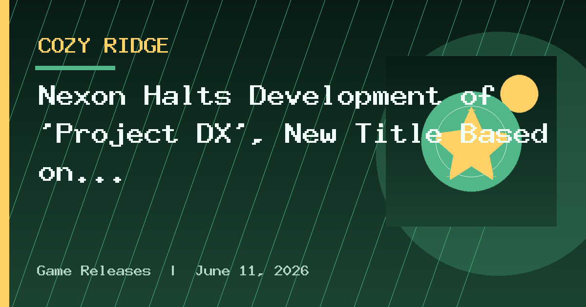 Nexon Halts Development of 'Project DX', New Title Based on 'Durango' IP