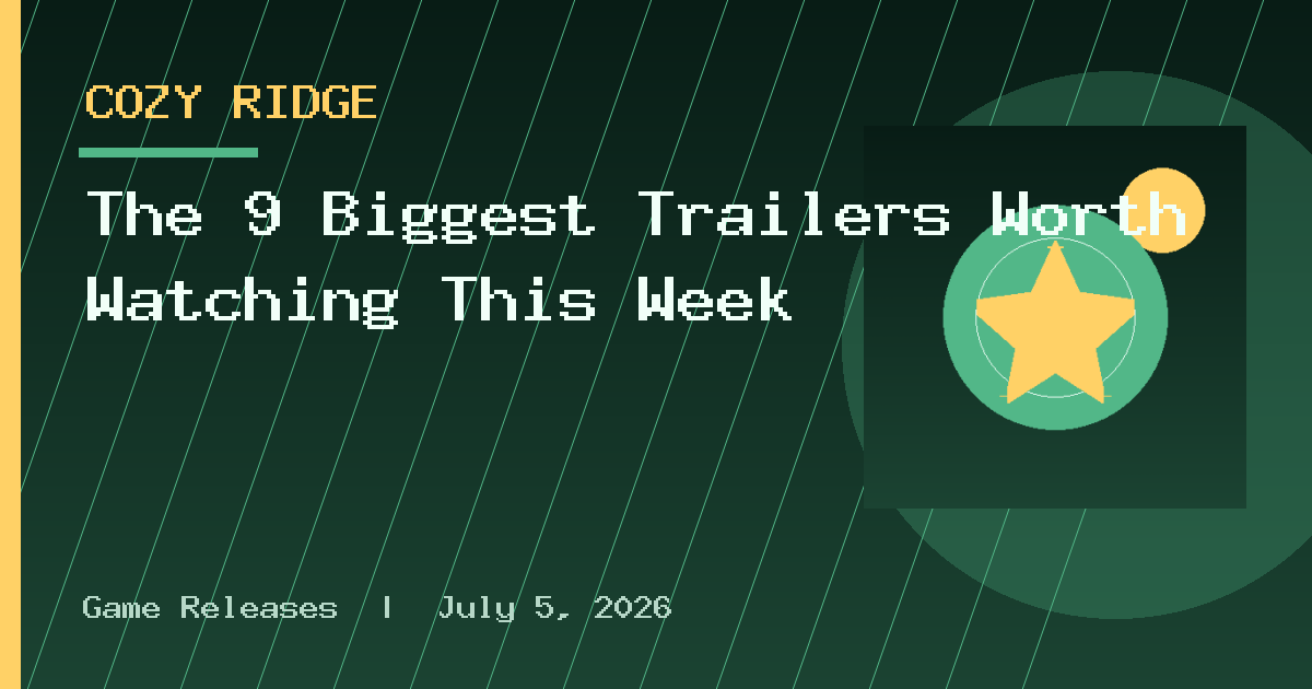 The 9 Biggest Trailers Worth Watching This Week