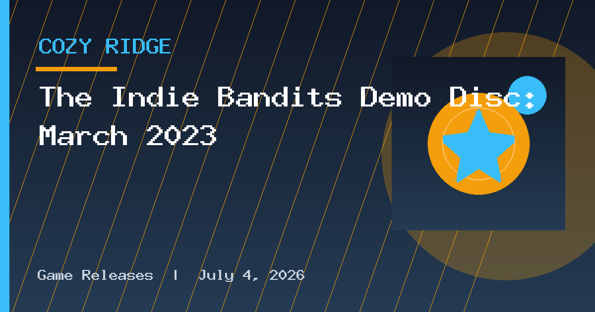 The Indie Bandits Demo Disc: March 2023